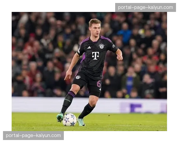 独家对话基米希：谈论队长职责与未来计划